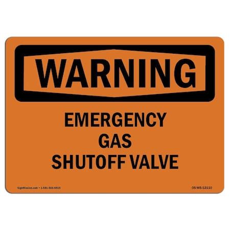 Signmission Safety Sign, OSHA WARNING, 7" Height, Rigid Plastic, Emergency Gas Shutoff Valve, Landscape OS-WS-P-710-L-12110